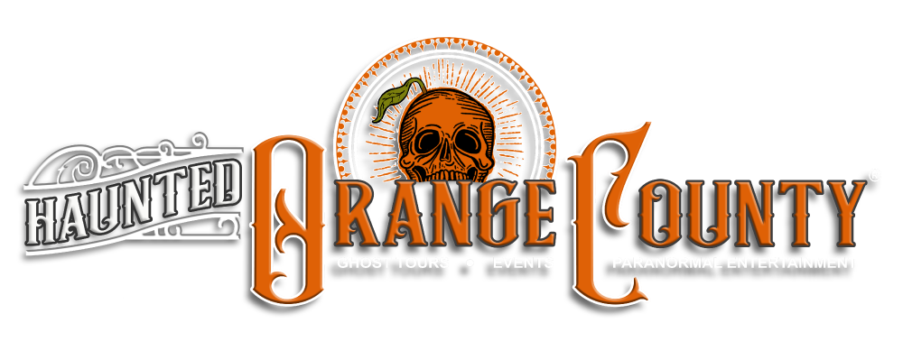 Haunted Orange County - Ghost Tours, Events, Paranormal Entertainment
