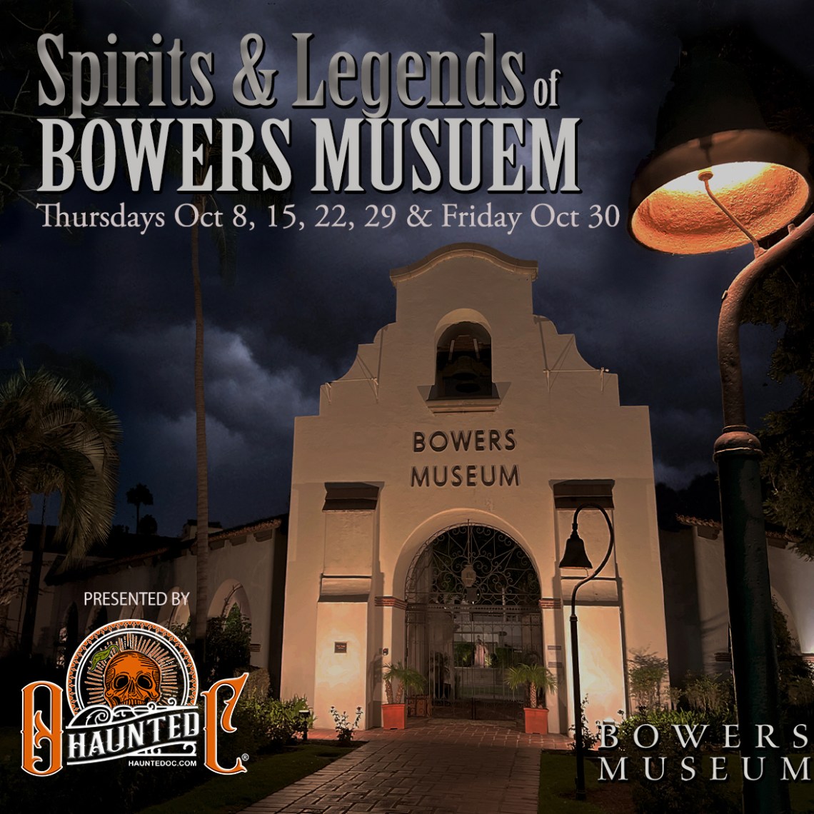 Bowers Museum entrance at night with event details and spooky atmosphere.